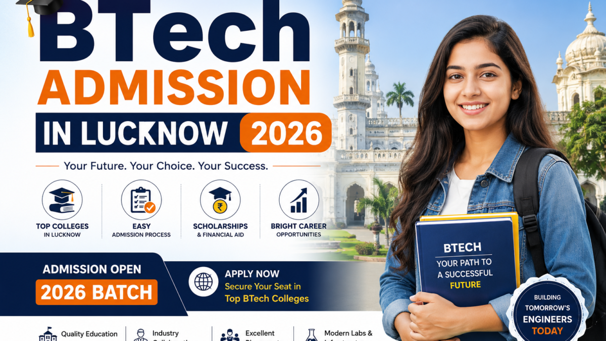 BTech Admission in Lucknow 2026