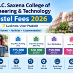 Dr. M.C. Saxena College of Engineering & Technology Hostel Fees